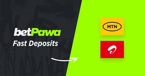 betPawa: MTN and Airtel FAST Deposits